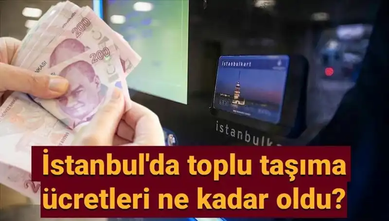 İstanbul'da Toplu Taşıma Ücretleri Artış Gösterdi: Yeni Fiyatlar Ne Olacak?