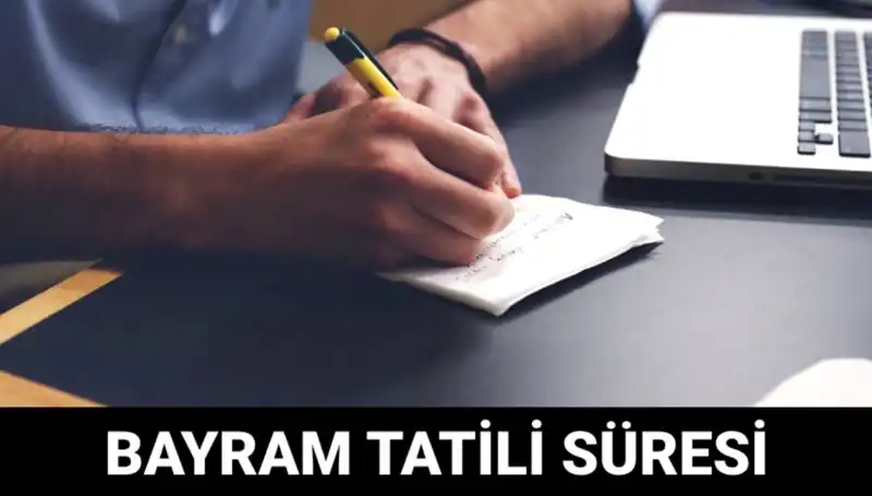 Bayram Tatili Ne Zaman Bitecek? 2023 Takviminde Kesin Tarihler!