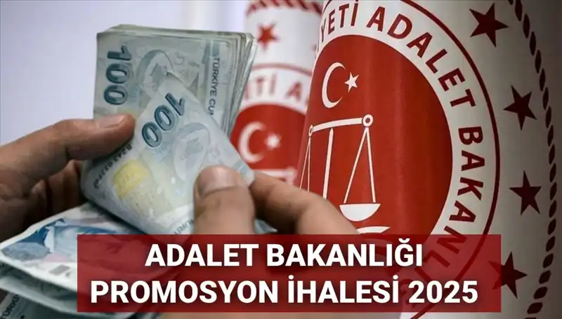 Adalet Bakanlığı Promosyon İhale Süreci: 2025'te Neler Bekleniyor?