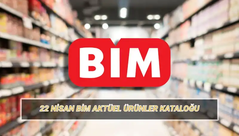 BİM 22 Nisan Salı Aktüel Ürünleri: İndirim Değerlendirmesi ve Fırsatlar