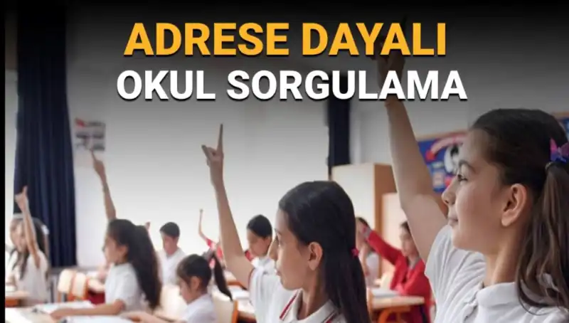 Çocuğum Hangi Okula Gidecek? İşte Adres Bazlı Okul Sorgulama Yöntemleri