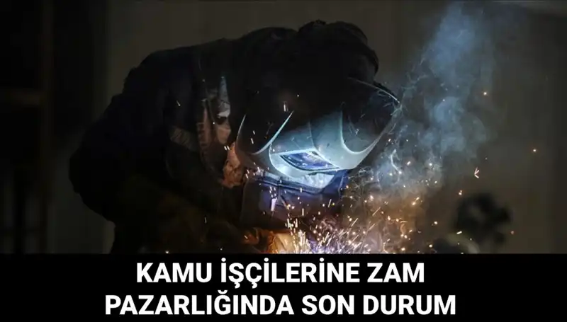Kamu İşçilerine Toplu Sözleşme Zammı 2025’te Ne Kadar Olacak?